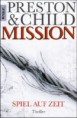 Mission - Spiel auf Zeit / Gideon Crew Bd.1 (Mängelexemplar)