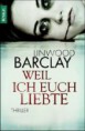 Weil ich euch liebte (Mängelexemplar)